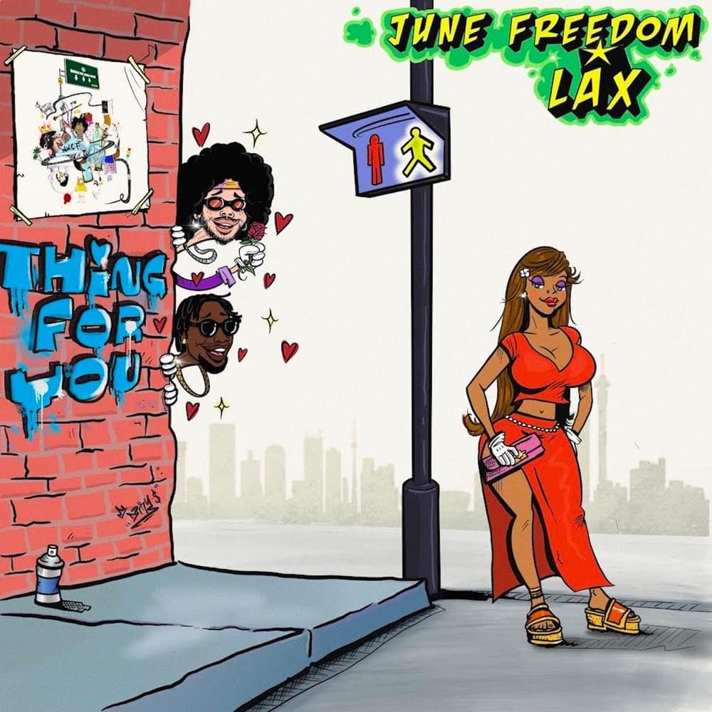 Album cover art for "Thing For You" by June Freedom & L.A.X
