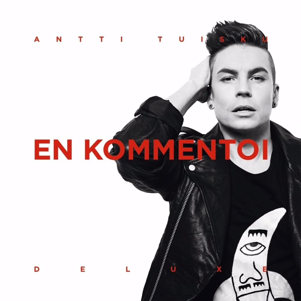 En kommentoi by Antti Tuisku