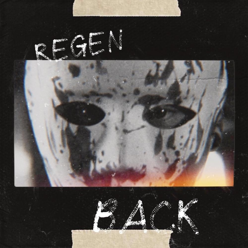 Album cover art for "Back" by REGEN
