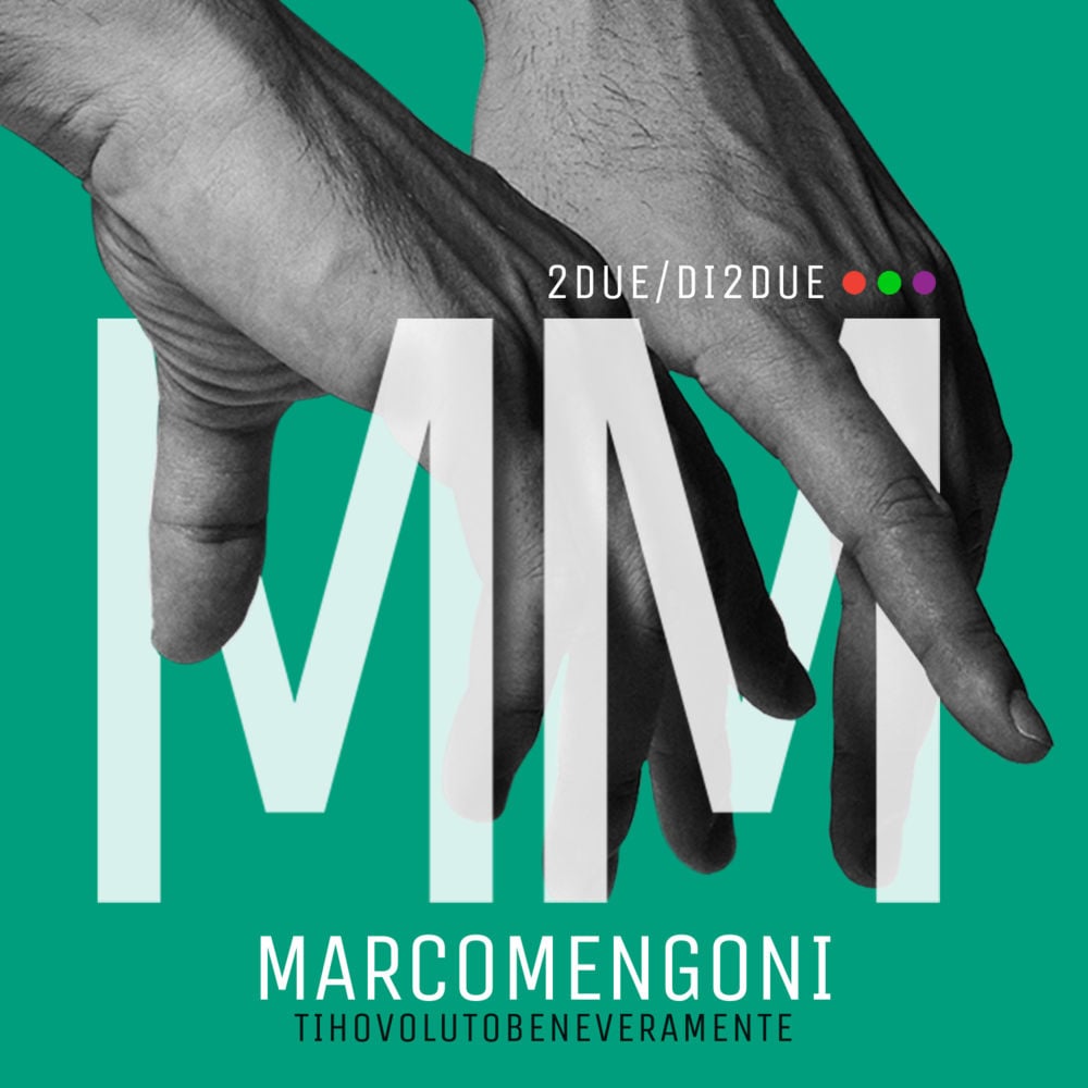 Ti Ho Voluto Bene Veramente by Marco Mengoni