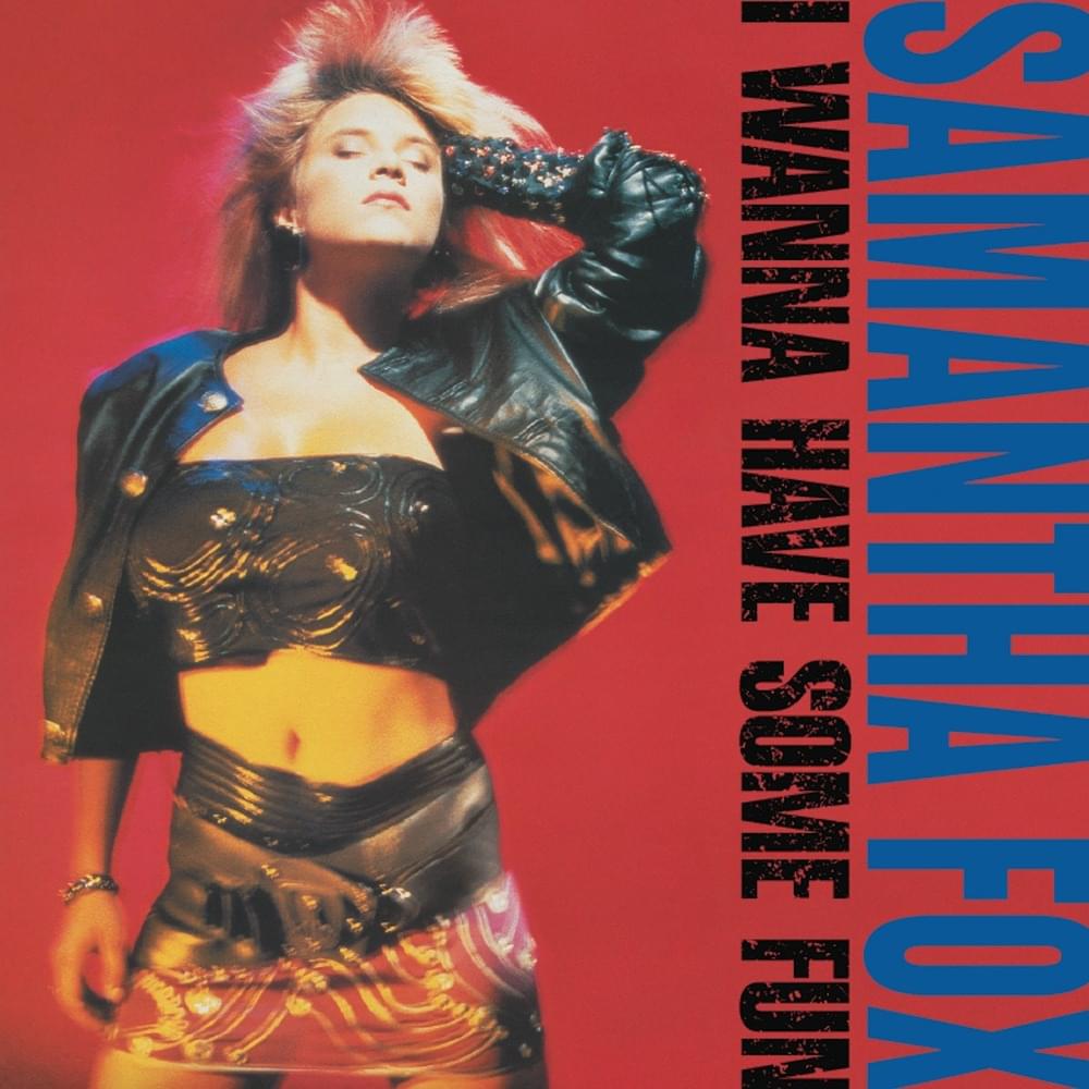 Cover image for I Wanna Have Some Fun (Deluxe Edition)