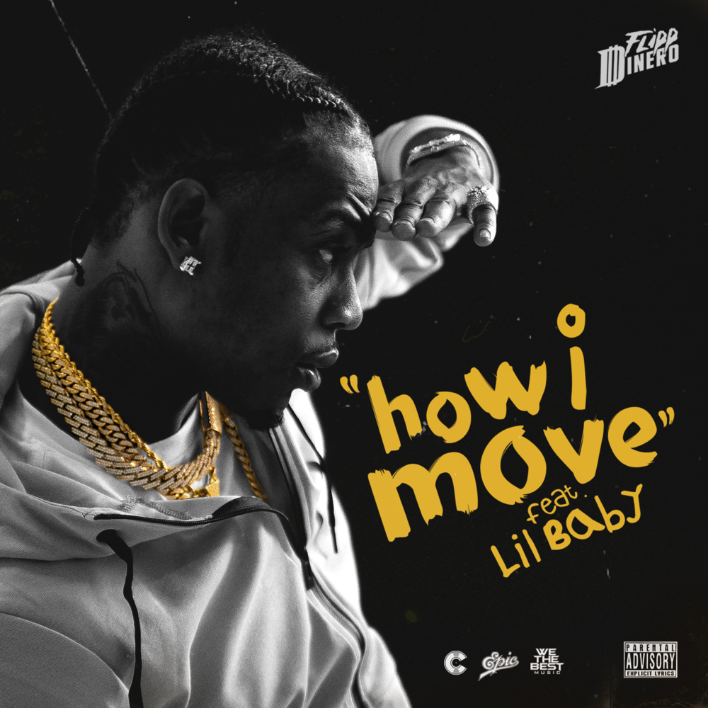 How I Move by Flipp Dinero