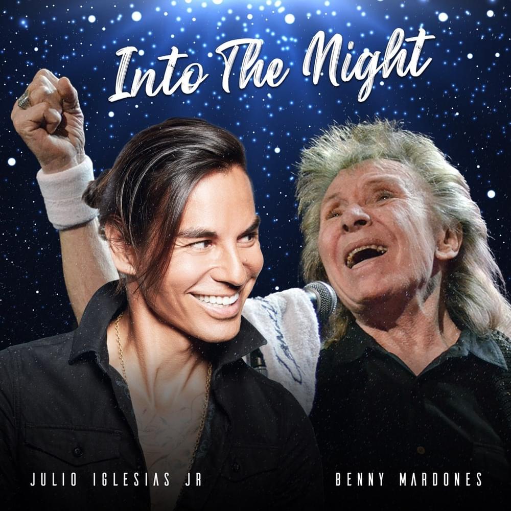 Into the Night by Julio Iglesias Jr.
