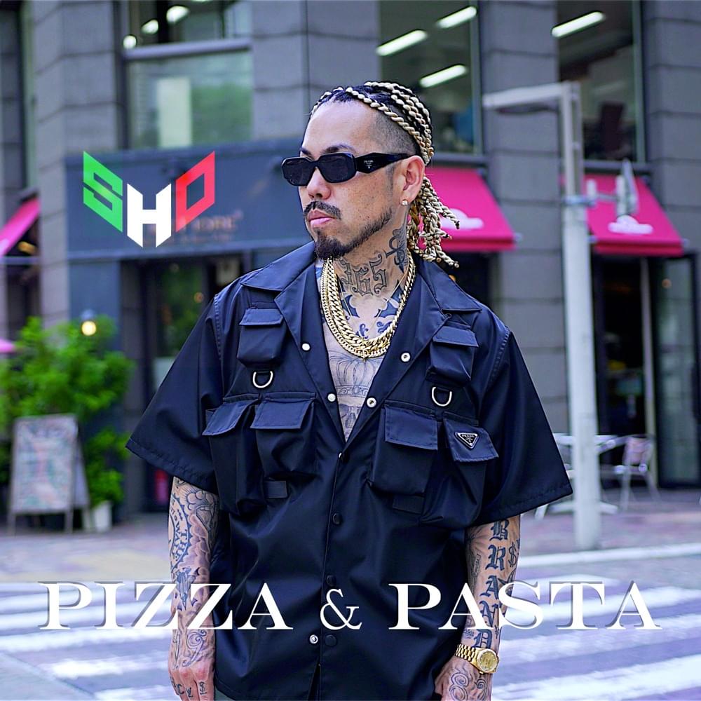 Album cover art for "PIZZA & PASTA" by SHO