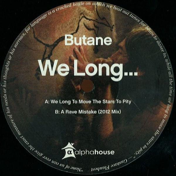 Album cover art for "We Long to Move the Stars to Pity" by Butane