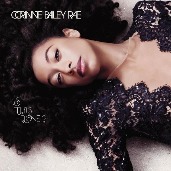 Album cover art for "Is This Love" by Corinne Bailey Rae