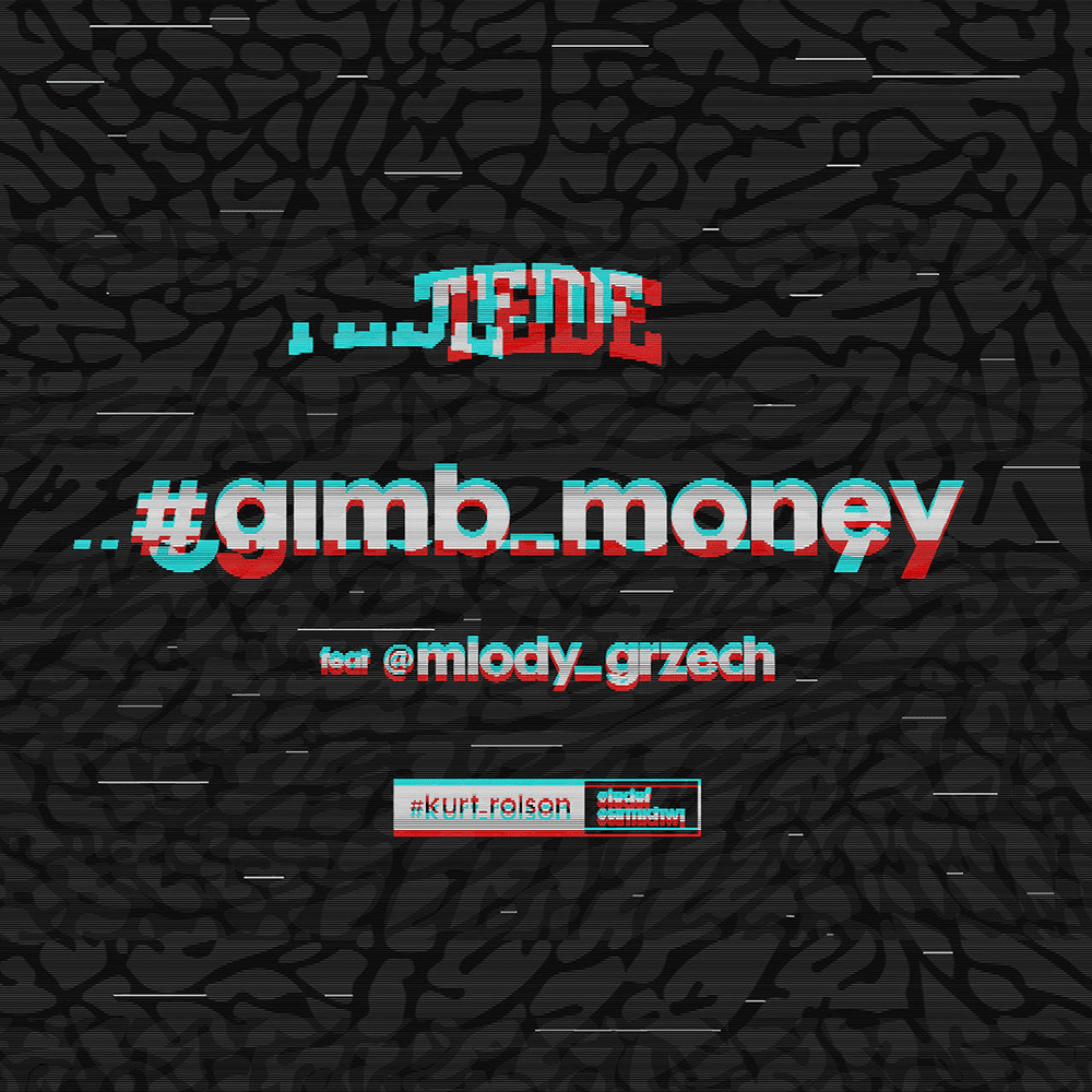 Album cover art for "Gimb Money" by Tede