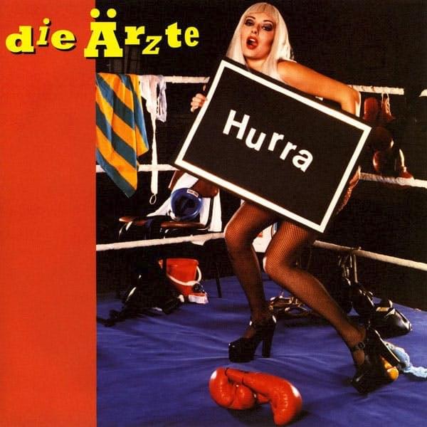 Album cover art for "Hurra (Single-Version)" by Die Ärzte