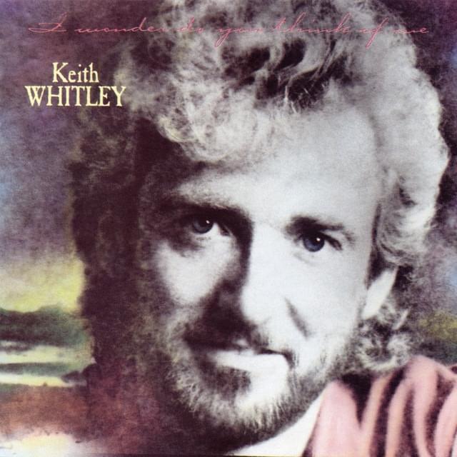 I’m Over You by Keith Whitley