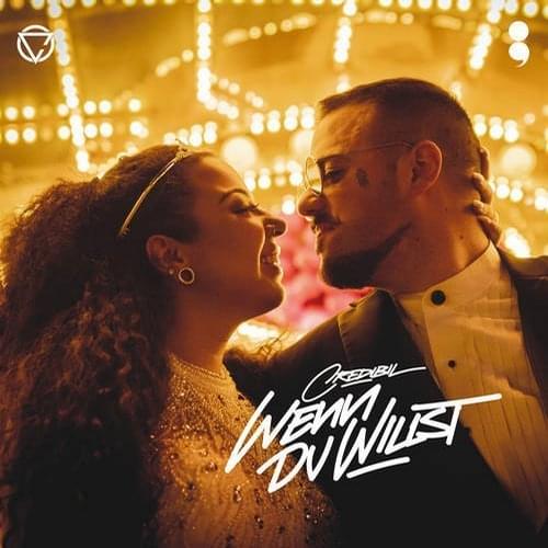 Album cover art for "Wenn Du willst" by Credibil