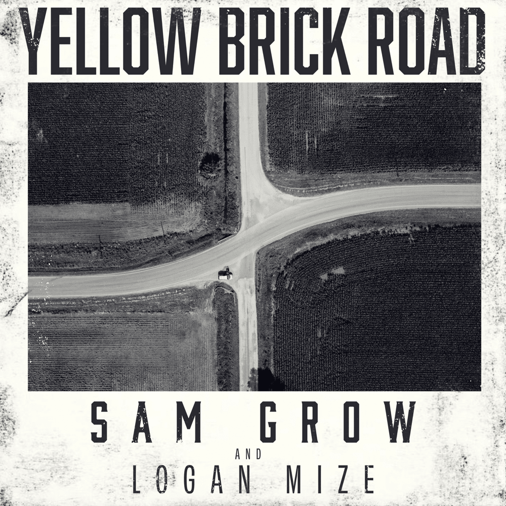 Album cover art for "Yellow Brick Road" by Sam Grow & Logan Mize