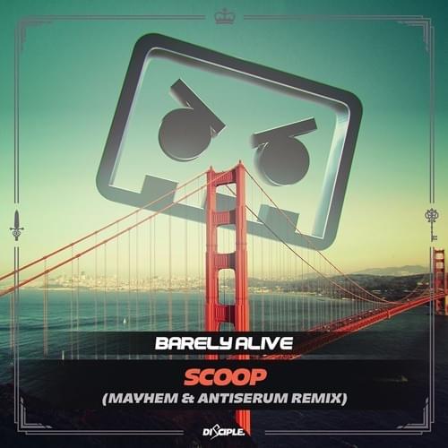 Album cover art for "Scoop (Mayhem & Antiserum Remix)" by BARELY ALIVE