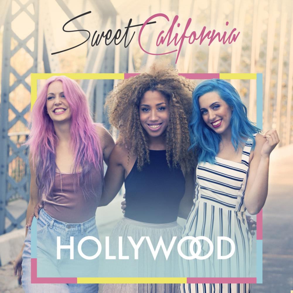 Album cover art for "Hollywood" by Sweet California
