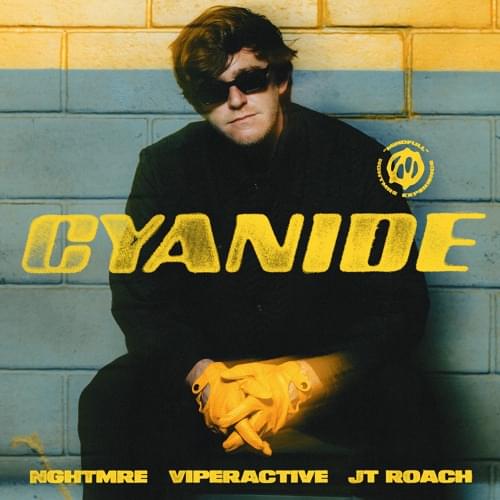 Album cover art for "Cyanide" by NGHTMRE