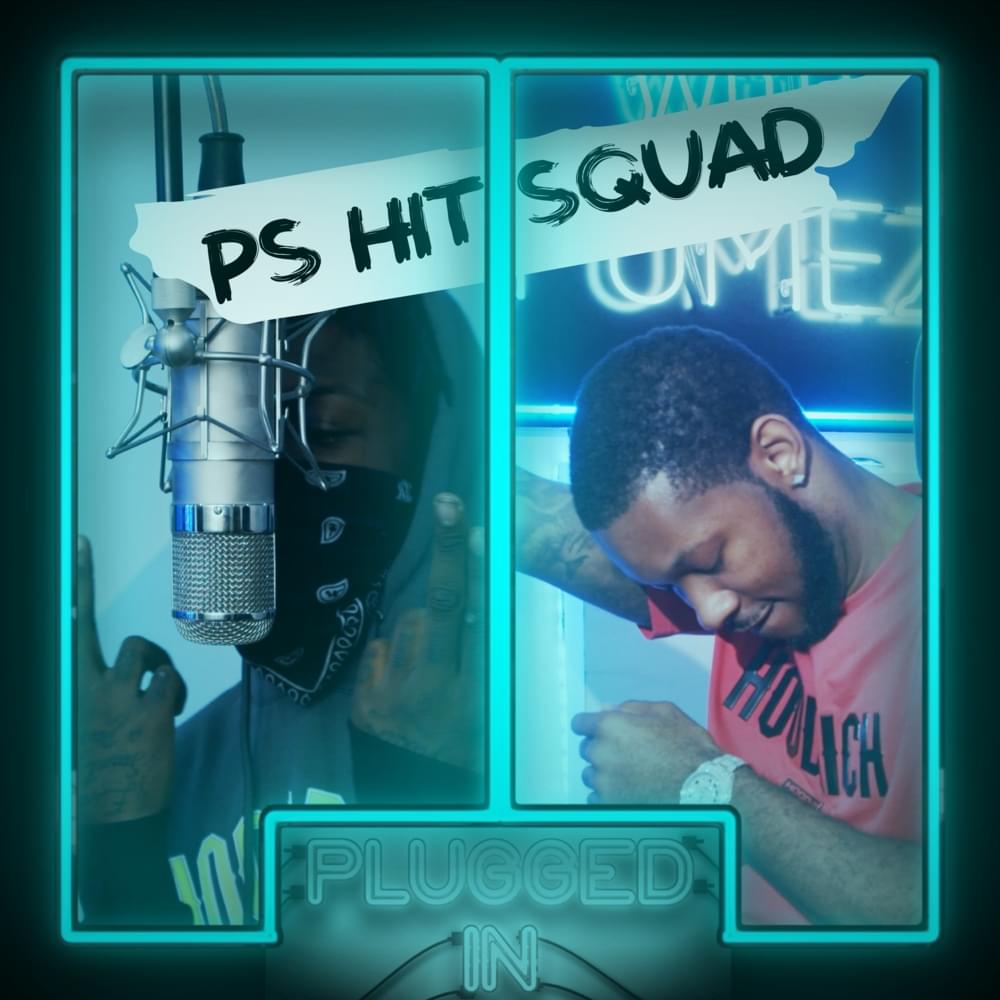 Album cover art for "PS Hitsquad x Fumez the Engineer - Plugged In" by Fumez The Engineer