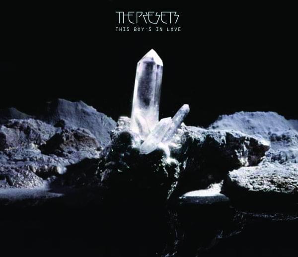 Album cover art for "This Boy’s In Love" by The Presets