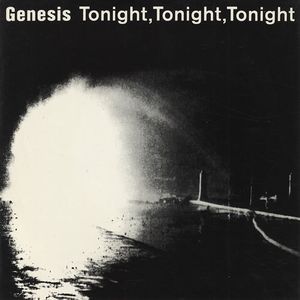 Album cover art for "Tonight, Tonight, Tonight (12" Version)" by Genesis & John Potoker