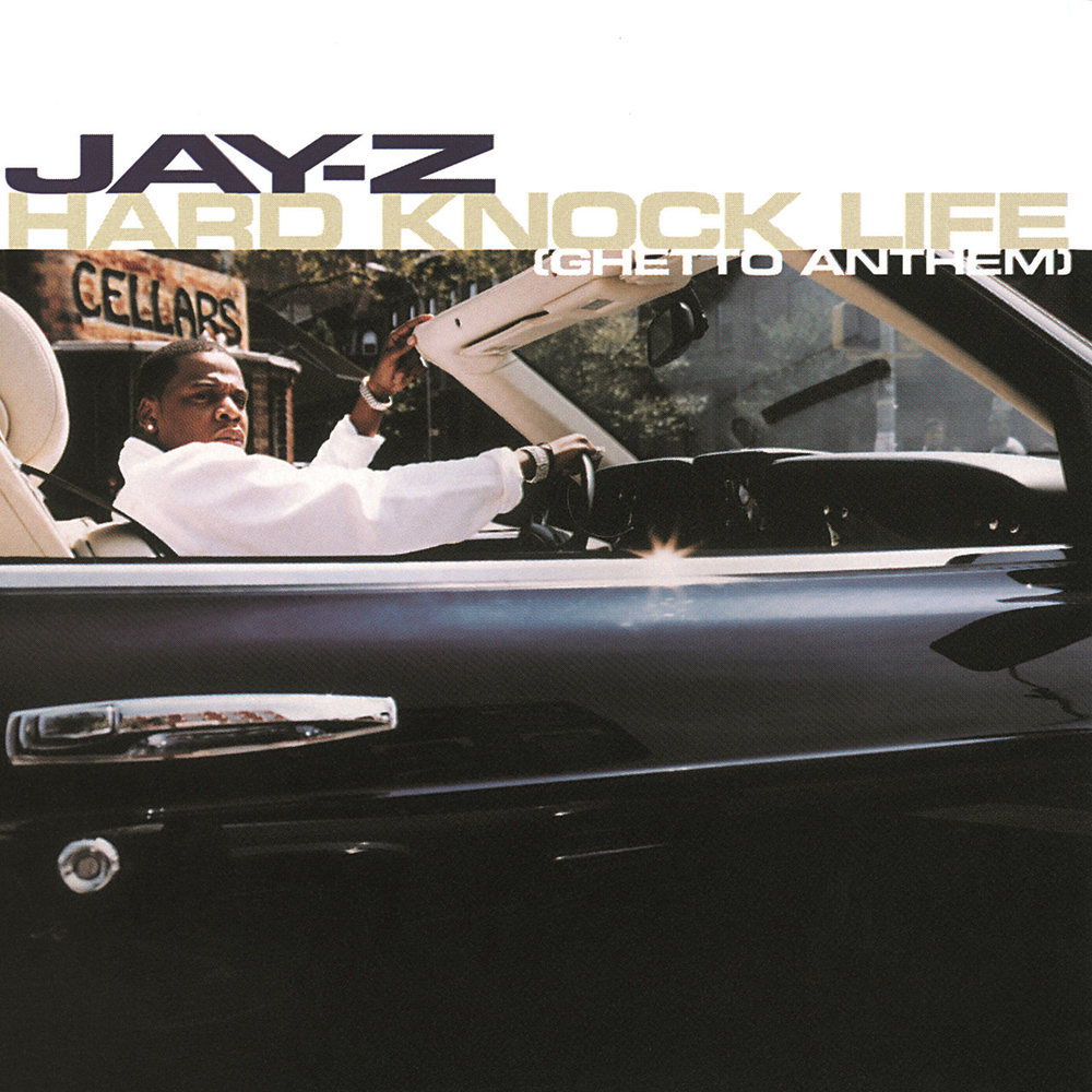 Album cover art for "Hard Knock Life (Ghetto Anthem)" by JAY-Z
