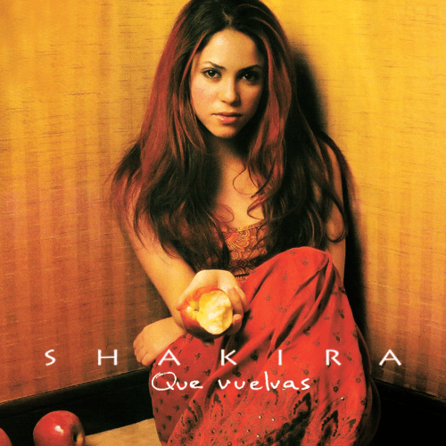 Album cover art for "Que Vuelvas" by Shakira