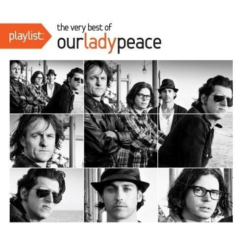 Cover image for Playlist: The Very Best of Our Lady Peace