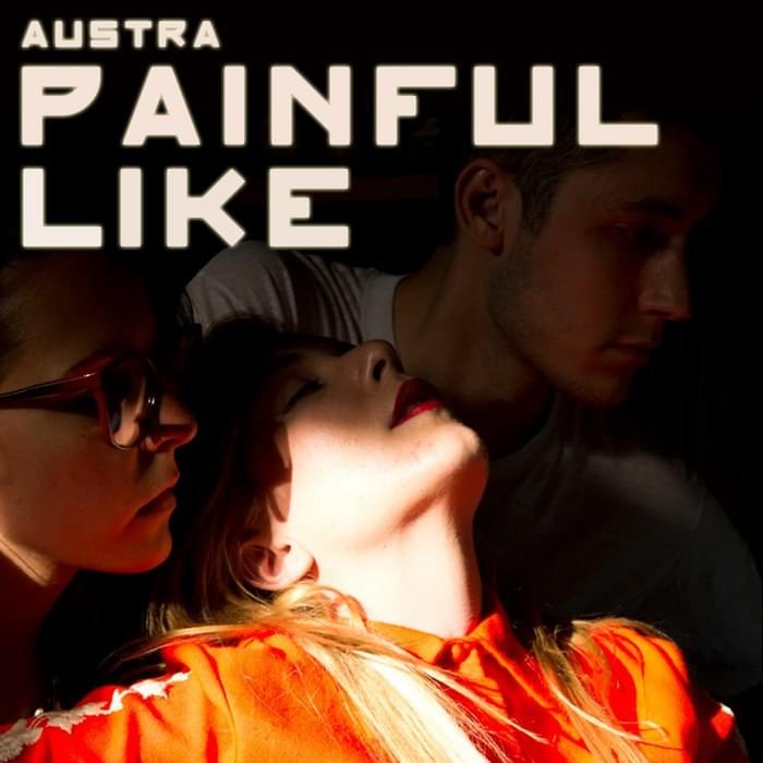 Album cover art for "Painful Like" by Austra