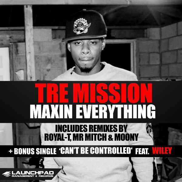 Album cover art for "Maxin Everything" by Tre Mission