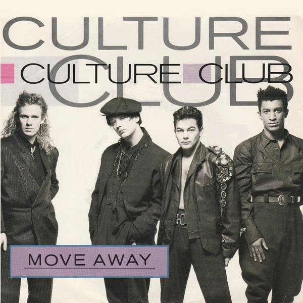 Album cover art for "Move Away" by Culture Club