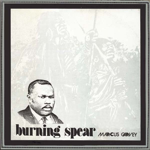 Marcus Garvey by Burning Spear