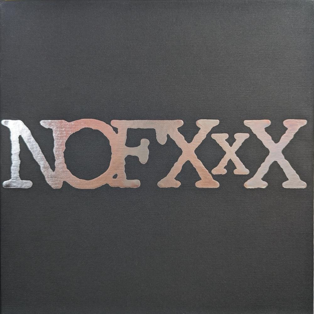 Cover image for NOFXxX Boxset