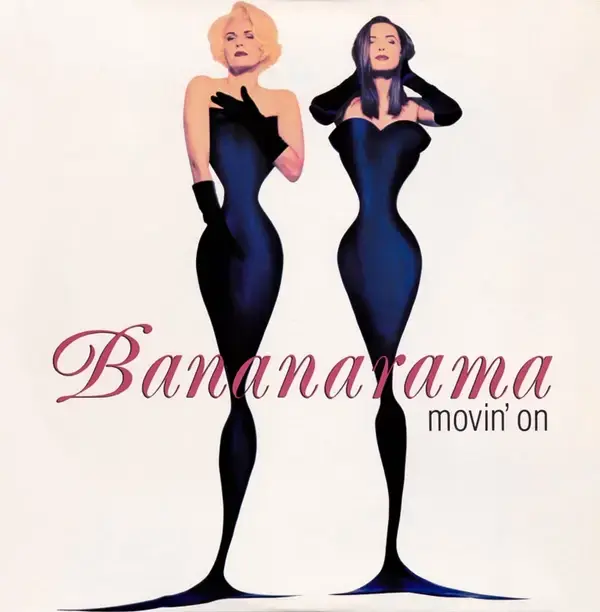 Album cover art for "Movin’ On" by Bananarama