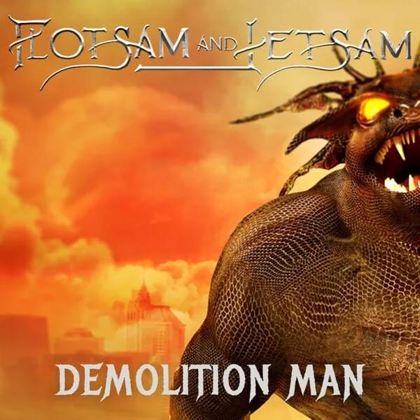 Album cover art for "Demolition Man" by Flotsam and Jetsam