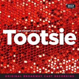 Album cover art for "What's Gonna Happen" by Original Broadway Cast of Tootsie
