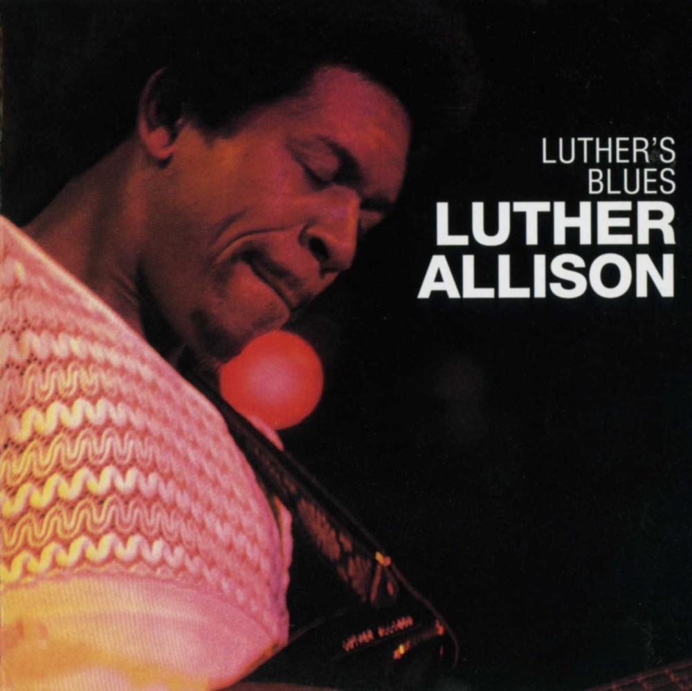 Album cover art for "Luther’s Blues" by Luther Allison