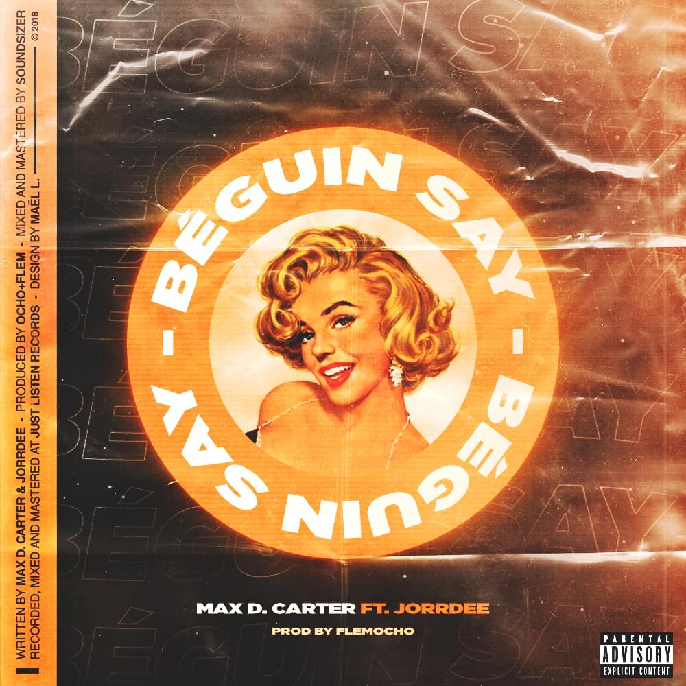 Album cover art for "Béguin Say" by Max D. Carter & Jorrdee