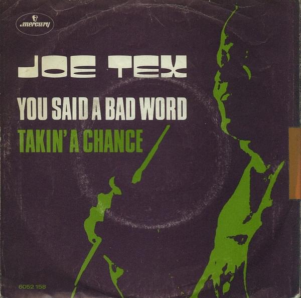 Album cover art for "You Said A Bad Word" by Joe Tex