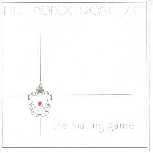 Album cover art for "The Mating Game" by The Monochrome Set