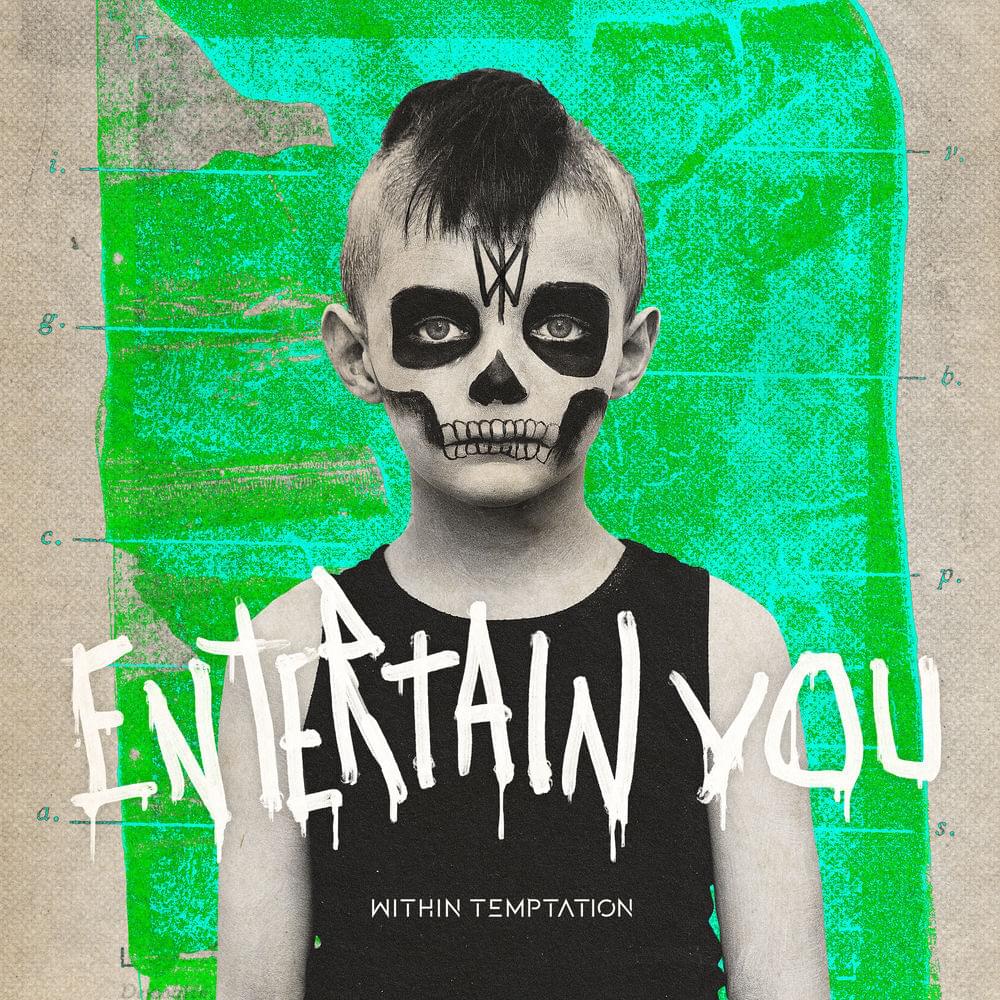 Album cover art for "Entertain You (Instrumental)" by Within Temptation
