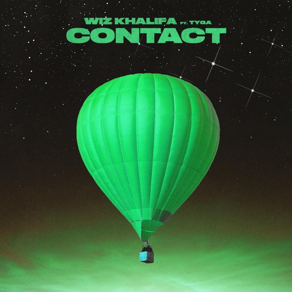 Album cover art for "Contact" by Wiz Khalifa & Tyga