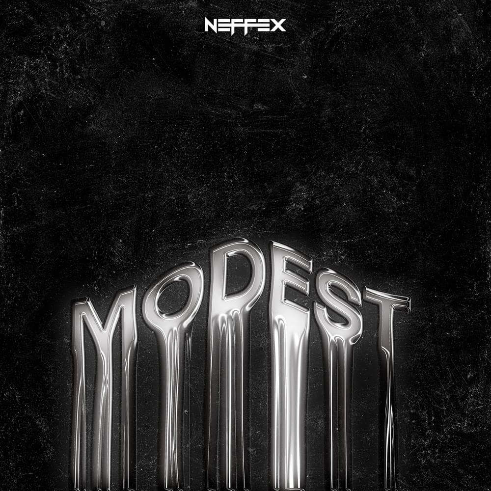 Album cover art for "Modest" by NEFFEX