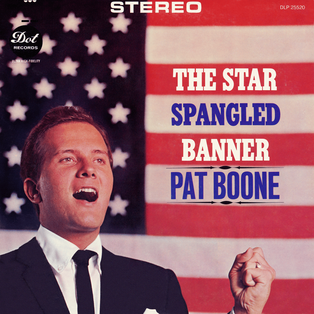 I’m Proud to Be an American by Pat Boone