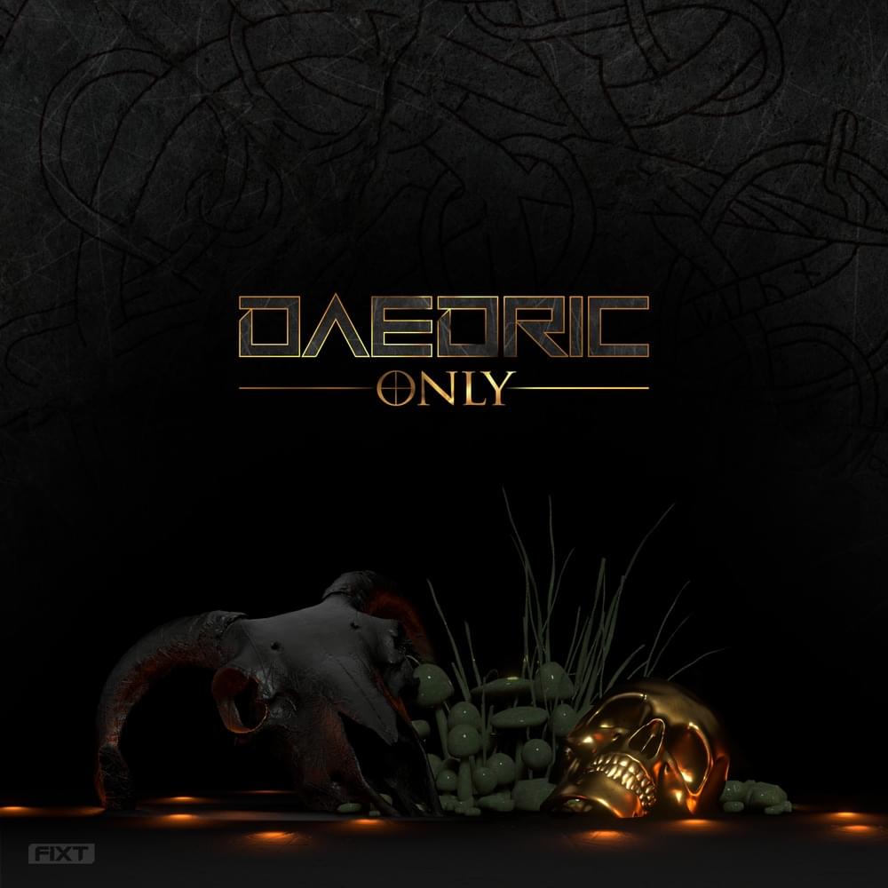 Album cover art for "Only" by Daedric