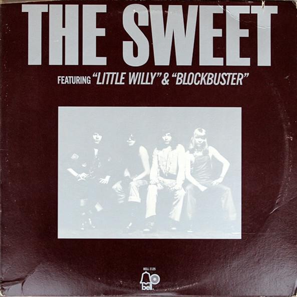 Cover image for The Sweet Featuring “Little Willy” & “Blockbuster” 