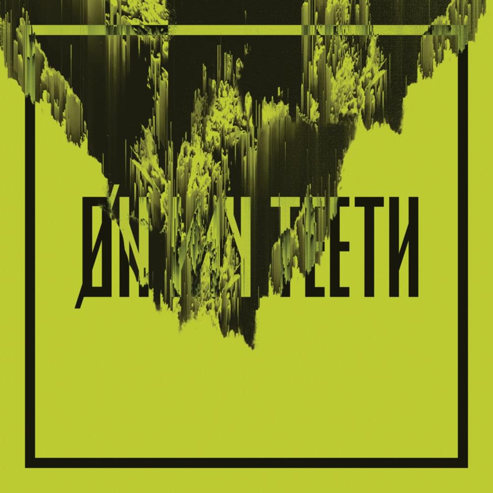 On My Teeth by Underoath