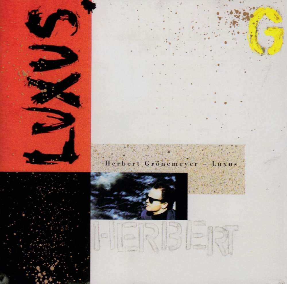 Album cover art for "Luxus" by Herbert Grönemeyer