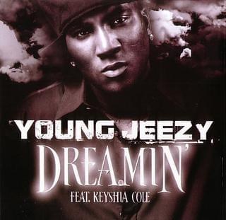 Album cover art for "Dreamin’" by Jeezy & Keyshia Cole