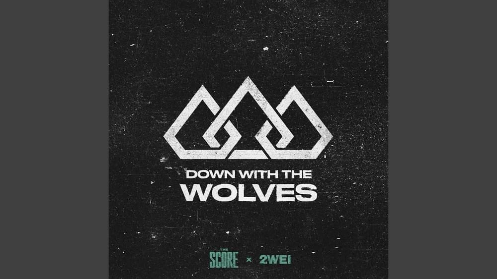 Album cover art for "Down With The Wolves" by The Score