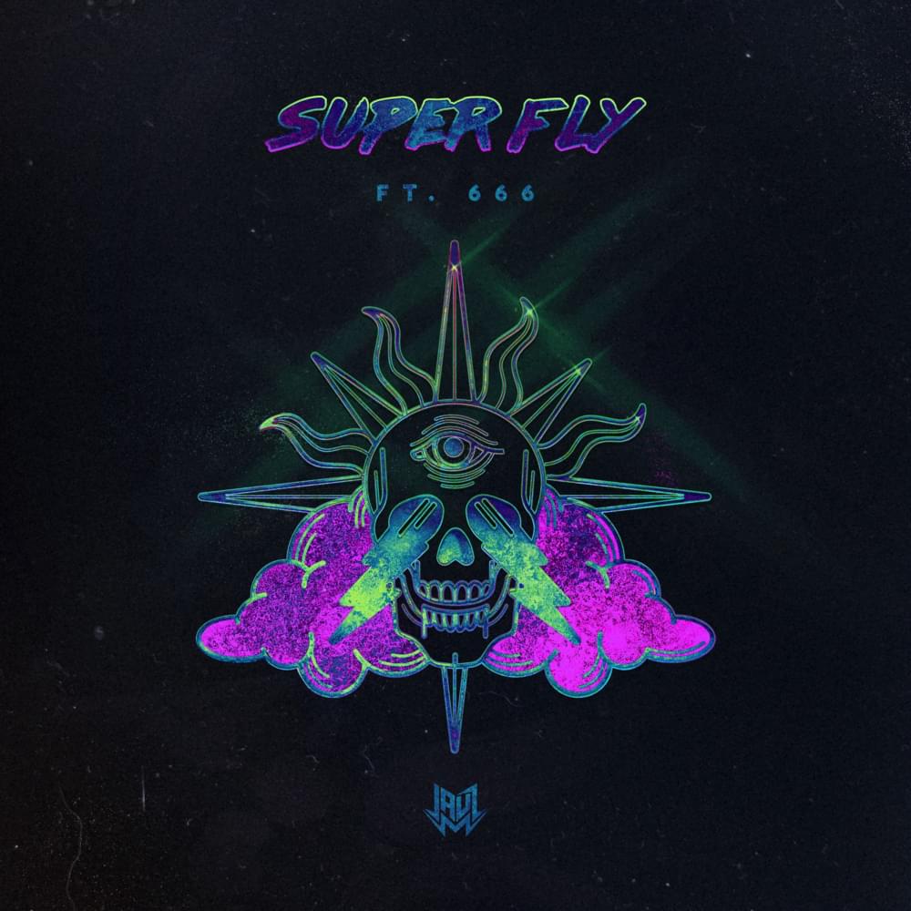 Album cover art for "Super Fly" by Jauz & 666