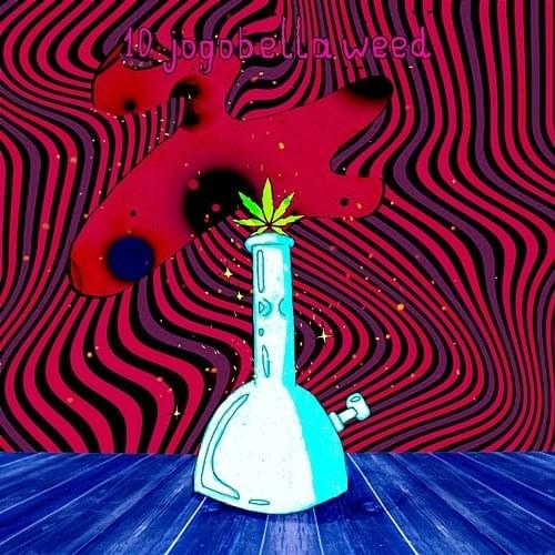 Album cover art for "Jogobella weed" by Kukon
