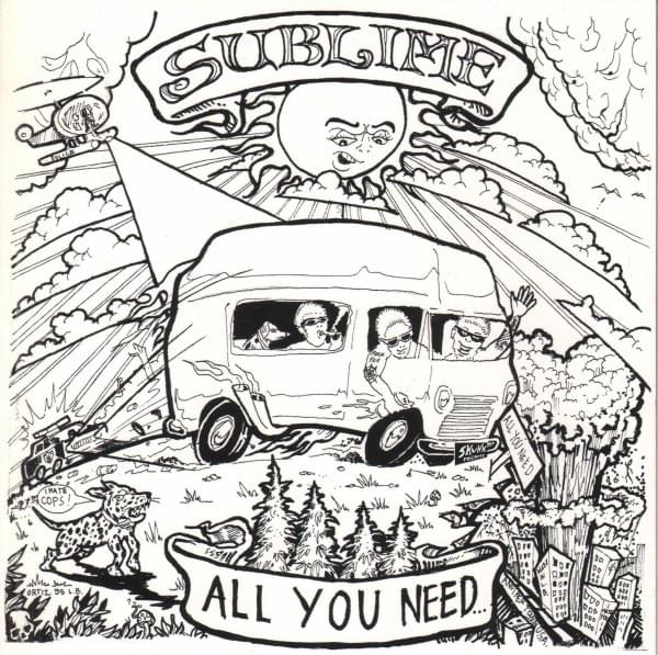 Album cover art for "All You Need" by Sublime