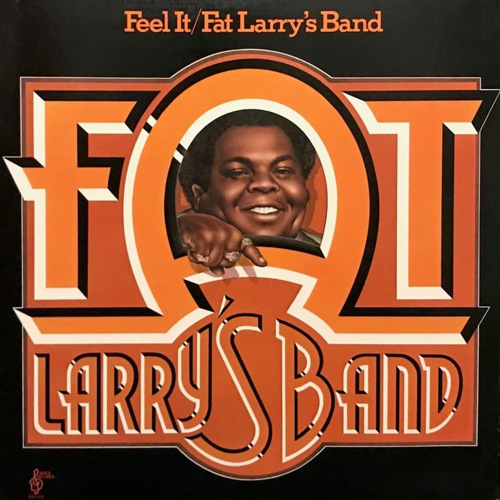 Feel It by Fat Larry’s Band